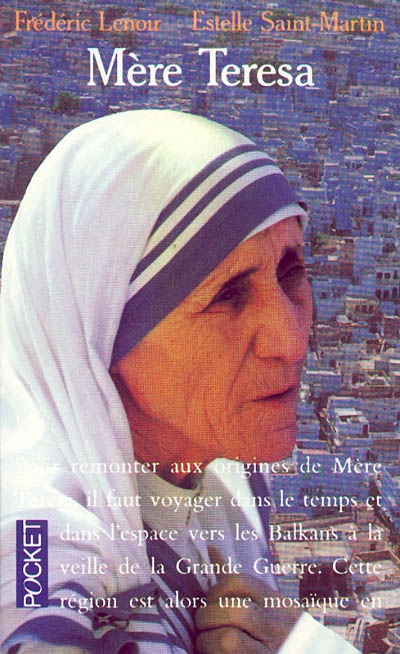 Mère Teresa : biographie