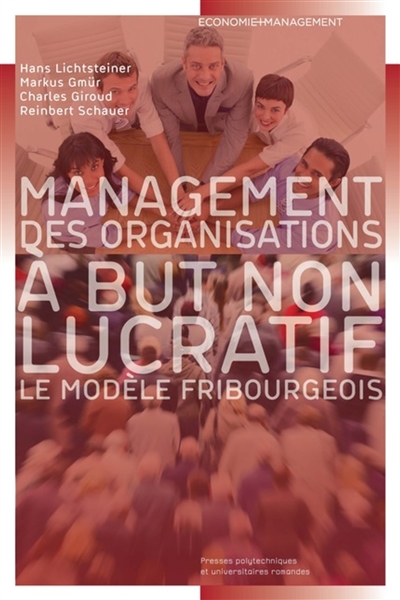 management des organisations à but non lucratif : le modèle fribourgeois