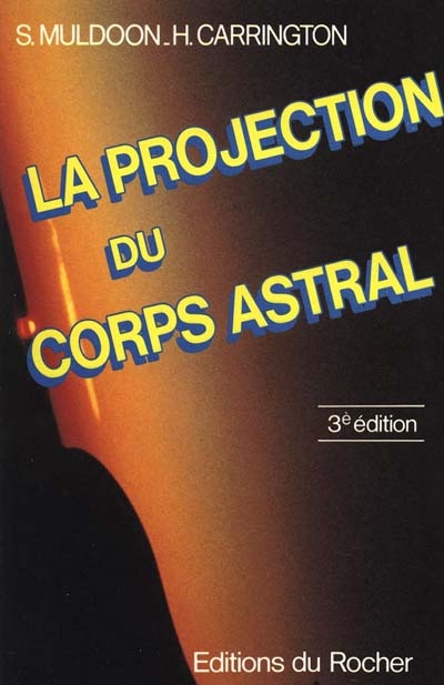 La Projection du corps astral