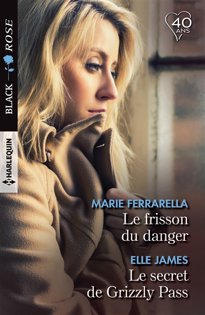 Le frisson du danger. Le secret de Grizzly Pass