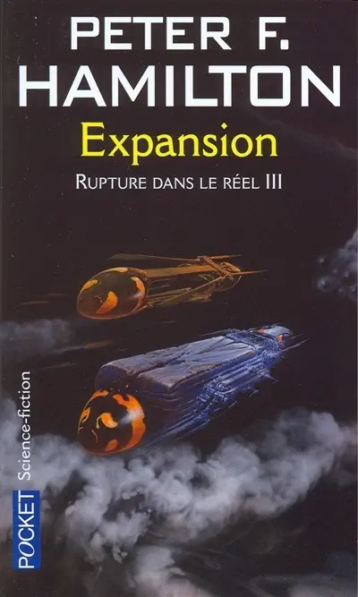 L'aube de la nuit. Rupture dans le réel. Vol. 3. Expansion