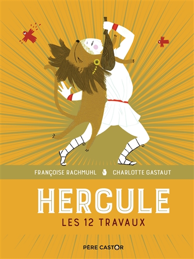 Hercule : les 12 travaux