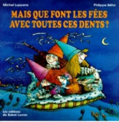 Mais que font les fées avec...