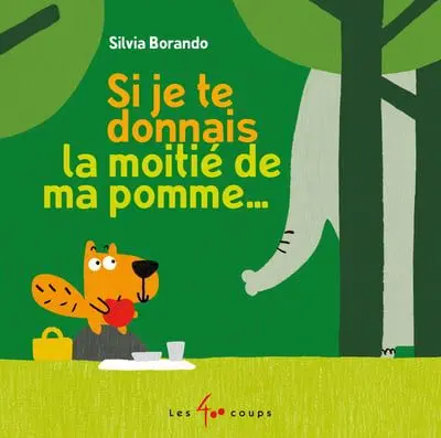 Si je te donnais la moitié de ma pomme...