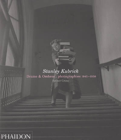 Stanley Kubrick, drame et ombres : photographies 1945-1950