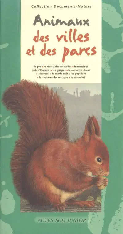Les animaux des villes et des parcs