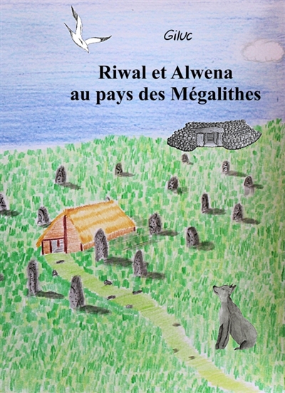 Riwal et Alwena au pays des...