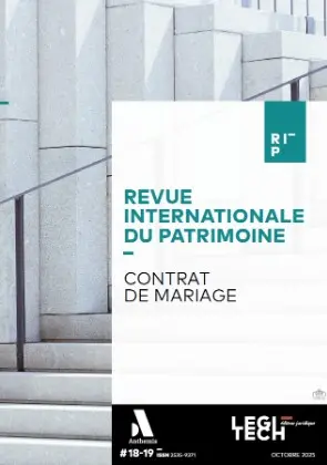 Revue internationale du patrimoine, n° 18-19. Contrat de mariage