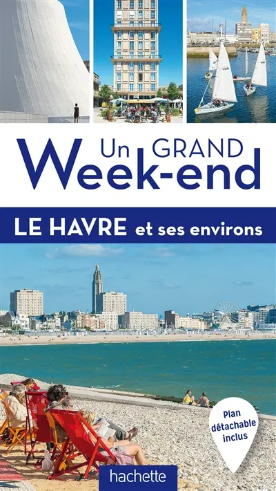 Le Havre et ses environs
