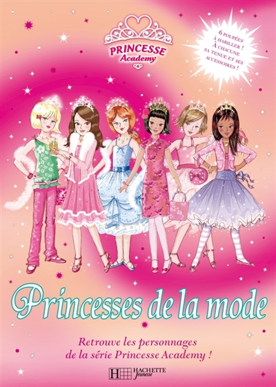 Princesse academy. Princesses de la mode