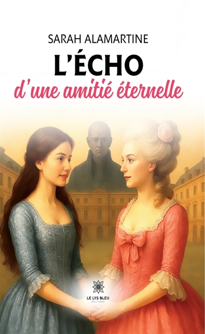 L'écho d'une amitié éternelle