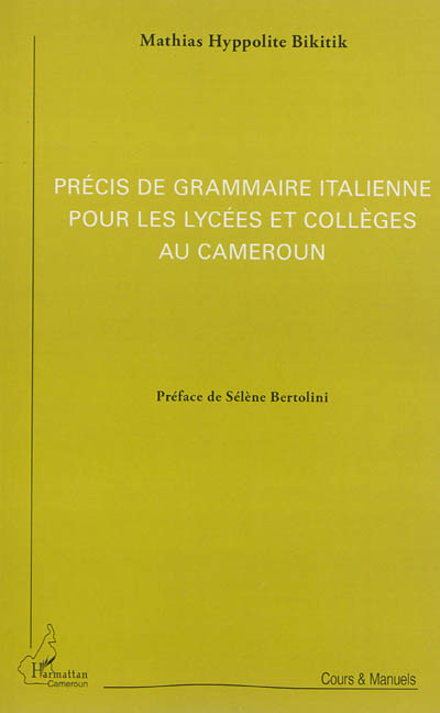 Précis de grammaire italienne pour les lycées et collèges au Cameroun