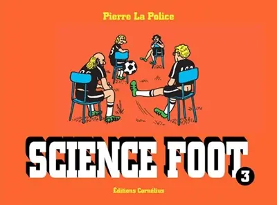 Science foot. Vol. 3