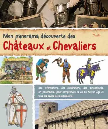 Mon panorama découverte des châteaux et des chevaliers