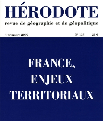 hérodote, n° 135. france, enjeux territoriaux