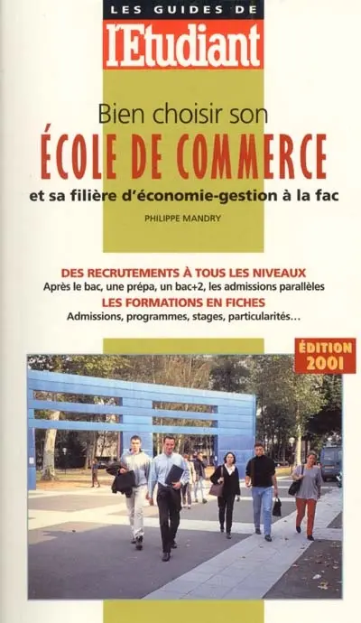 Bien choisir son école de commerce et sa filière d'économie-gestion à la fac