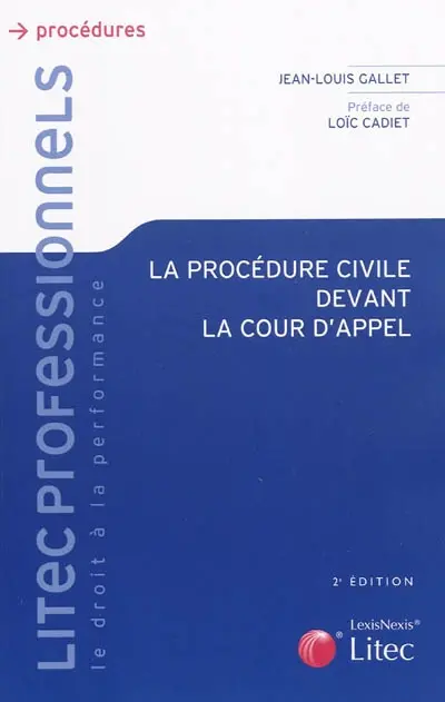 La procédure civile devant la cour d'appel