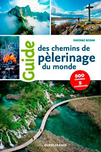 Guide des chemins de pèlerinage du monde