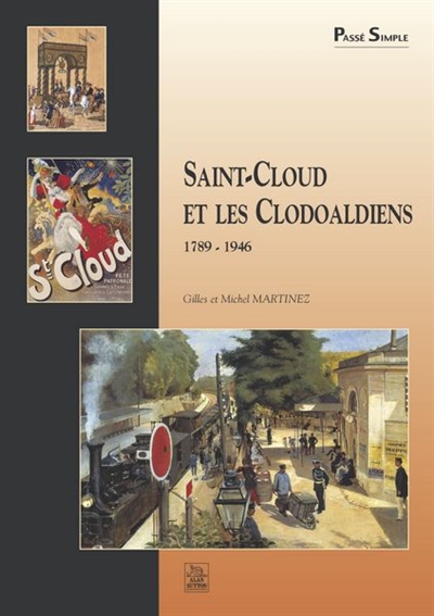 Saint-Cloud et les Clodoaldiens : 1789-1946