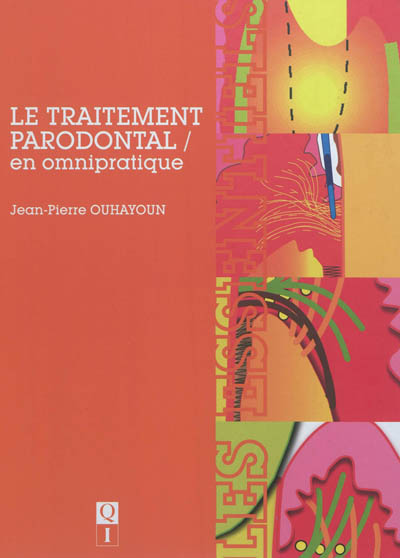 Le traitement parodontal :...