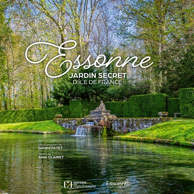 Essonne : jardin secret d'Ile-de-France