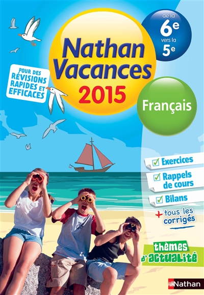 Nathan vacances 2015, de la 6e vers la 5e : français
