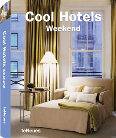 Cool hotels week-end