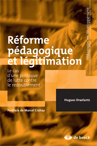 Réforme pédagogique et légitimation : le cas d'une politique de lutte contre le redoublement