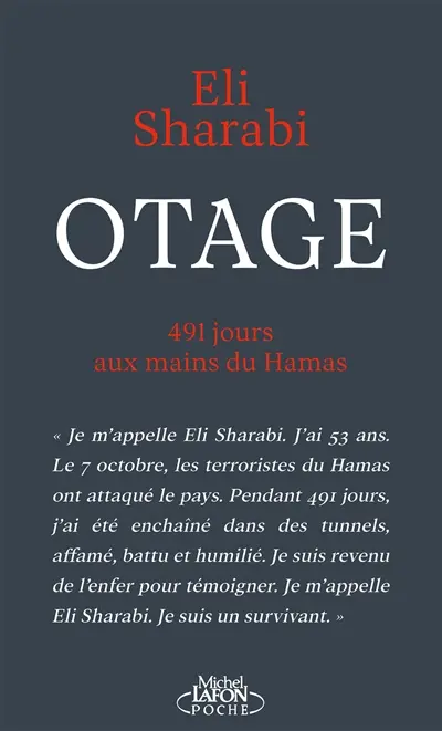 Otage : 491 jours aux mains du Hamas
