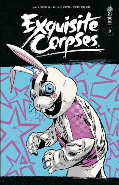 Exquisite corpses. Vol. 2