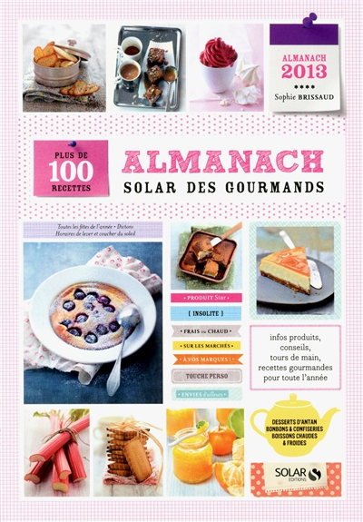 Almanach Solar des gourmands : plus de 100 recettes