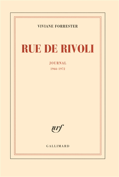 Rue de Rivoli : journal : 1966-1972