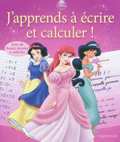 J'apprends à écrire et calculer !