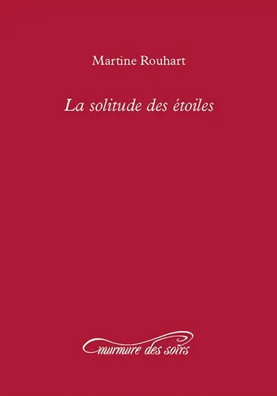 La solitude des étoiles