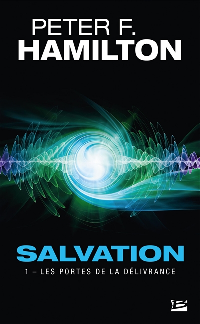 Salvation. Vol. 1. Les portes de la délivrance