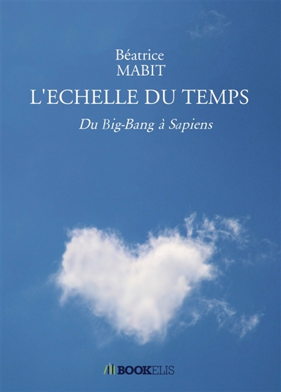 L'ECHELLE DU TEMPS : Du...