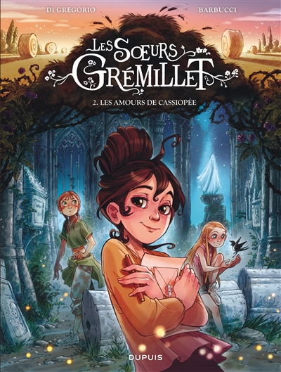 Les soeurs Grémillet n°2 : Les amours de Cassiopée