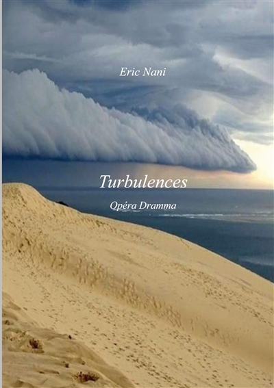 Turbulences : Opéra Dramma