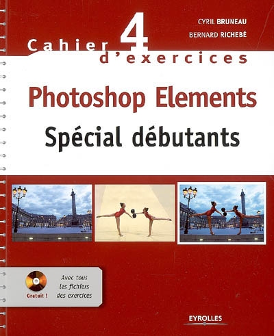 Photoshop Elements : spécial débutants