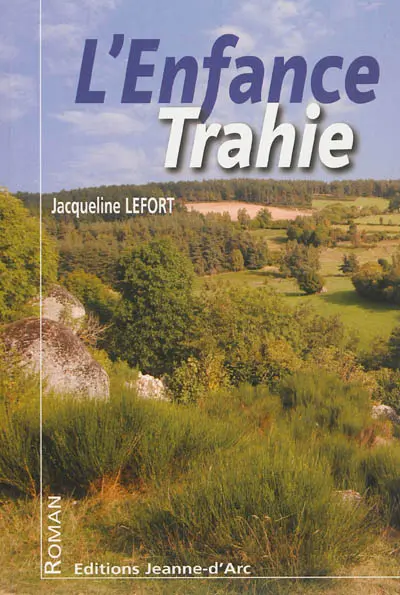 L'enfance trahie