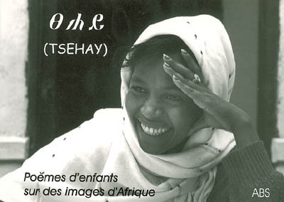 Tsehay : poèmes d'enfants...