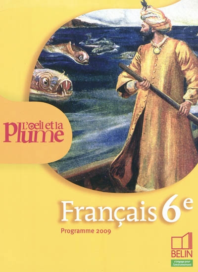 Français 6e : programme 2009