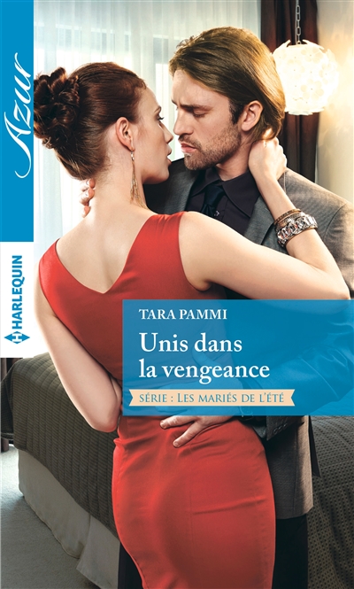 Unis dans la vengeance : les mariés de l'été