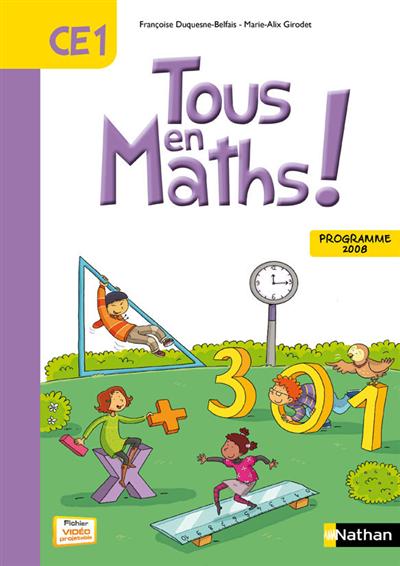 Tous en maths ! CE1 : programme 2008