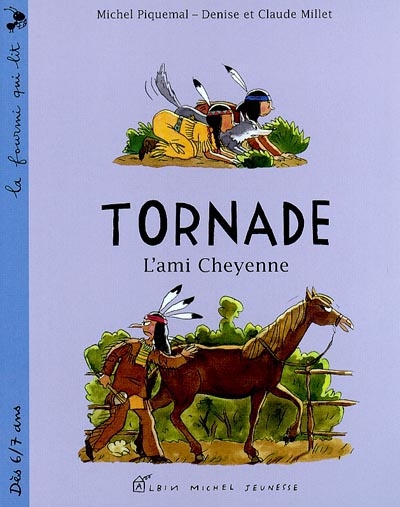 Tornade l'ami Cheyenne