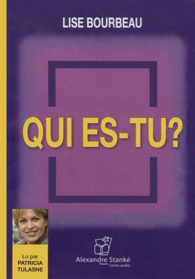 Qui es-tu ?