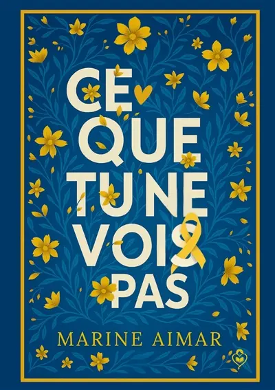 Ce que tu ne vois pas