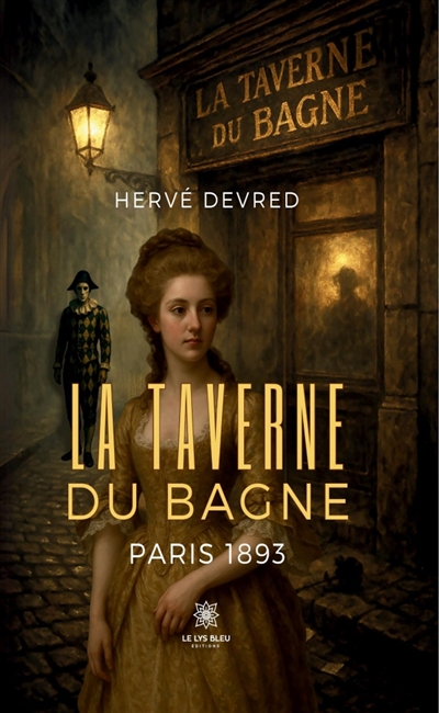 La Taverne du Bagne : Paris...