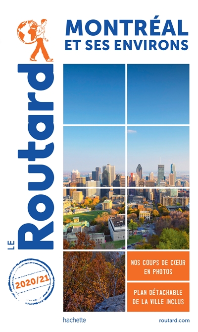 Montréal et ses environs : 2020-2021 - Philippe Gloaguen