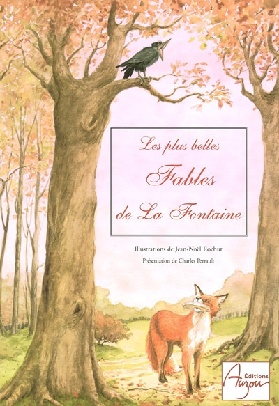 Les plus belles fables de La Fontaine